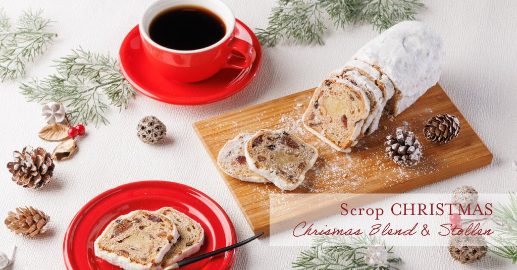 【新商品のお知らせ】Scropクリスマスブレンド&シュトーレン